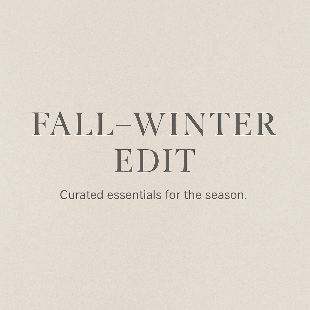 Fall-Winter Edit